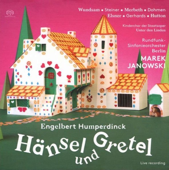 Engelbert Humperdinck: H¿¿nsel und Gretel