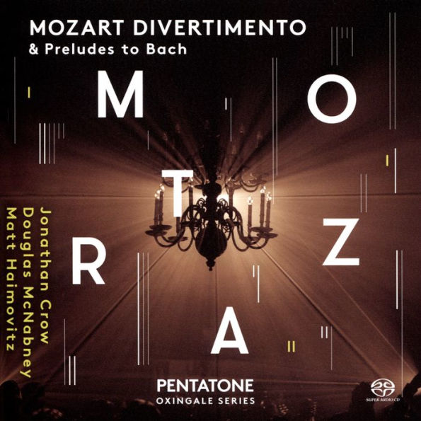 Mozart Divertimento & Preludes to Bach