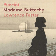 Title: Puccini: Madama Butterfly, Artist: Melody Moore