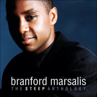 Title: The Steep Anthology, Artist: Branford Marsalis