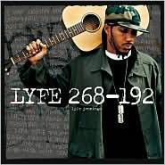 Title: Lyfe 268-192, Artist: Lyfe Jennings