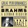 Brahms: Ein deutsches Requiem, Op. 45