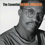 Title: The Essential Herbie Hancock [Columbia/Legacy], Artist: Herbie Hancock