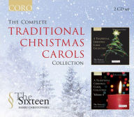 Title: The Complete Traditional Christmas Carols Collection, Artist: The Sixteen