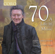Title: 70: A Life in Music, Artist: Harry Christophers