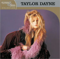 Title: Platinum & Gold Collection, Artist: Taylor Dayne