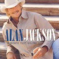 Title: Greatest Hits, Vol. 2, Artist: Alan Jackson