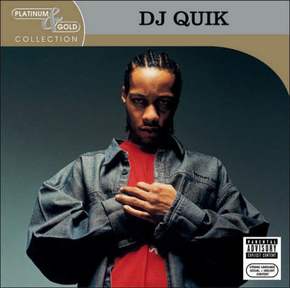 Platinum Gold Collection By Dj Quik Cd Barnes Noble