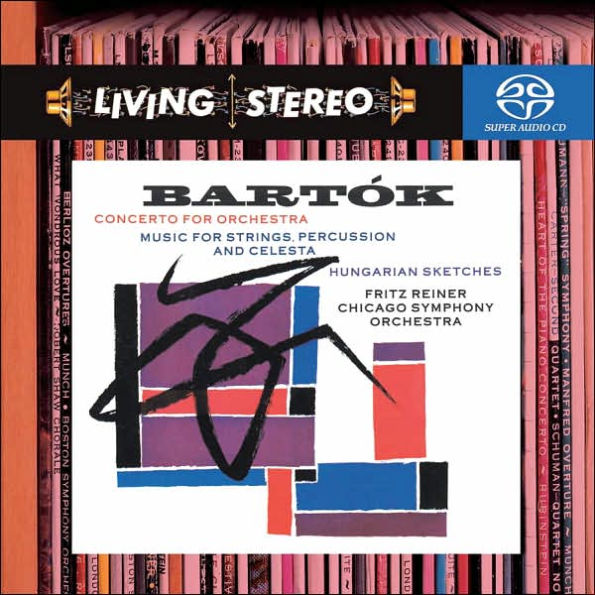 Bart¿¿k: Concerto for Orchestra; Music for Strings, Percussion and Celesta; Hungarian Sketches