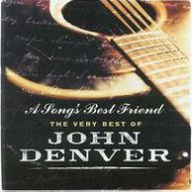 Title: A Song's Best Friend: The Very Best of John Denver, Artist: John Denver