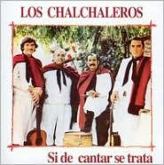 Title: Si de Cantar Se Trata, Artist: Los Chalchaleros