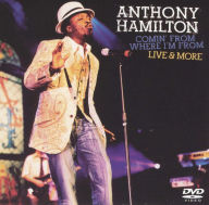 Title: Anthony Hamilton: Comin' From Where I'm From - Live & More [DVD/CD]