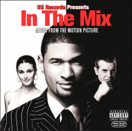 Title: In the Mix [Music from the Motion Picture], Artist: Usher