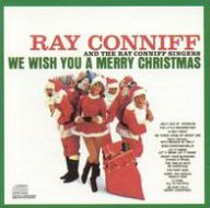 Title: We Wish You a Merry Christmas, Artist: Ray Conniff