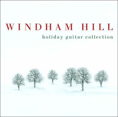 windham hill holiday guitar collection 828768166321 cd barnes celtic christmas 3 windham hill