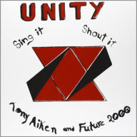 Title: Unity/Sing It, Shout It, Artist: Tony Aiken