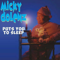 Title: Micky Dolenz Puts You to Sleep, Artist: Micky Dolenz