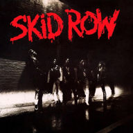 Title: Skid Row, Artist: Skid Row