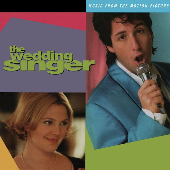 The Wedding Singer (More Music from the Motion Picture)