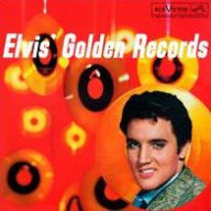 Title: Elvis' Golden Records, Artist: Elvis Presley