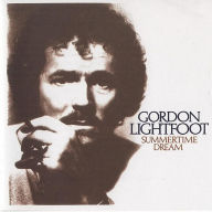 Title: Summertime Dream, Artist: Gordon Lightfoot