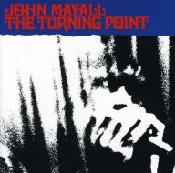 Title: The Turning Point, Artist: John Mayall