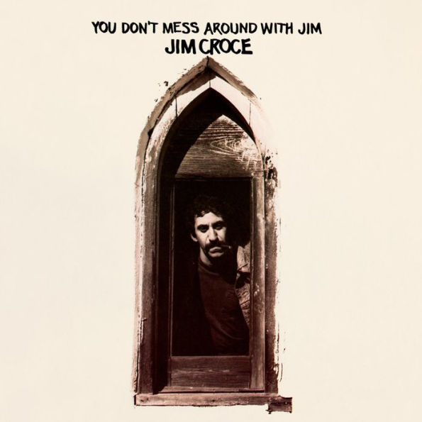 You Don't Mess Around with Jim [Limited Edition]