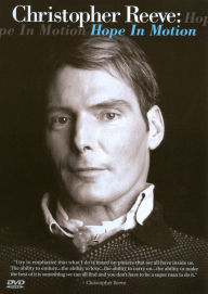 Title: Christopher Reeve: Hope In Motion