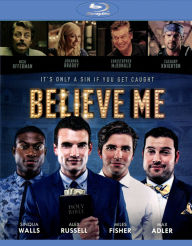 Title: Believe Me [Blu-ray]