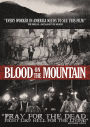 Blood on the Mountain