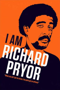 Title: I Am Richard Pryor