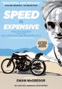 Speed Is Expensive: Philip Vincent and the Million Dollar Motorc
