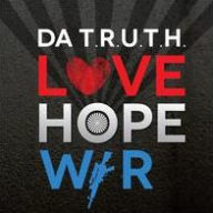 Title: Love Hope War, Artist: Da' T.R.U.T.H.