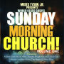 Sunday Morning Church, Vol. 1