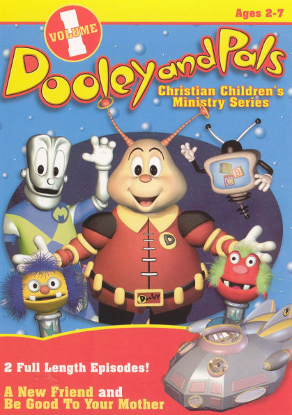 Dooley and Pals Christian Children's Ministrey Series:, Vol. 1