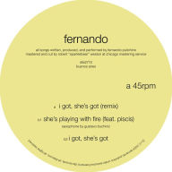 Title: I Got, She's Got, Artist: Fernando