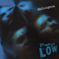 Title: Hallucigenia, Artist: The Lowest of the Low