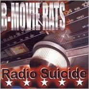 Title: Radio Suicide, Artist: B-Movie Rats