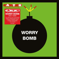 Title: Worry Bomb, Artist: Carter the Unstoppable Sex Machine