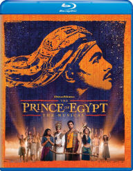 Title: The Prince of Egypt: The Musical [Blu-ray]
