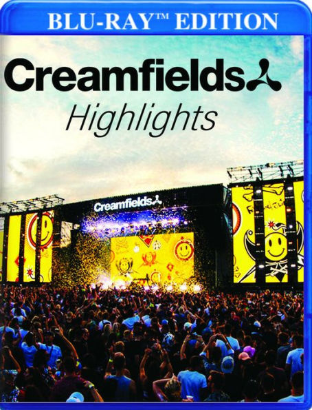 Creamfields Highlights [Blu-ray]