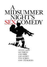 Title: A Midsummer Night's Sex Comedy