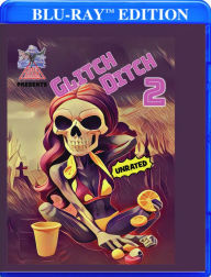 Title: Glitch Ditch 2 [Blu-ray]