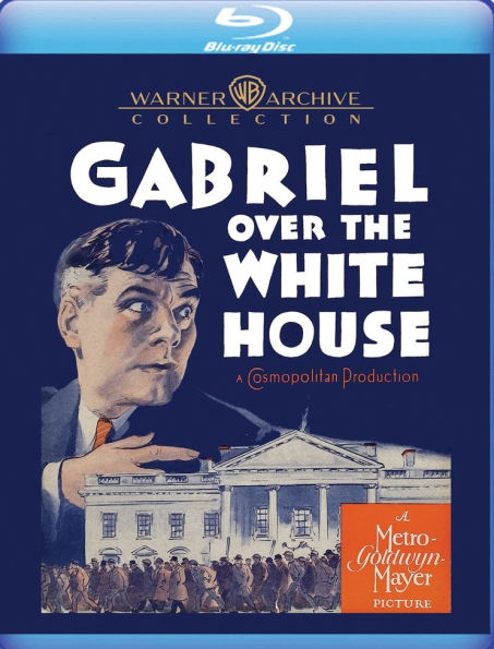 Gabriel Over the White House [Blu-ray]