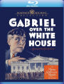 Gabriel Over the White House [Blu-ray]