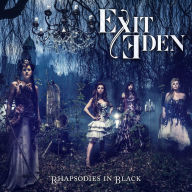 Title: Rhapsodies in Black, Artist: Exit Eden