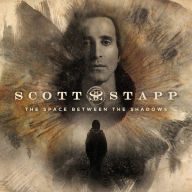 Title: The Space Between the Shadows, Artist: Scott Stapp