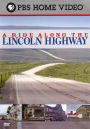 A Ride Along the Lincoln Highway