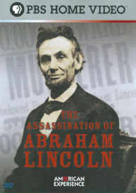 Title: American Experience: The Assassination of Abraham Lincoln