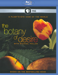 Title: The Botany of Desire [Blu-ray]